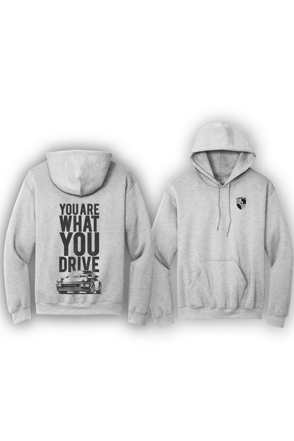 Hoodie You Are What You Drive