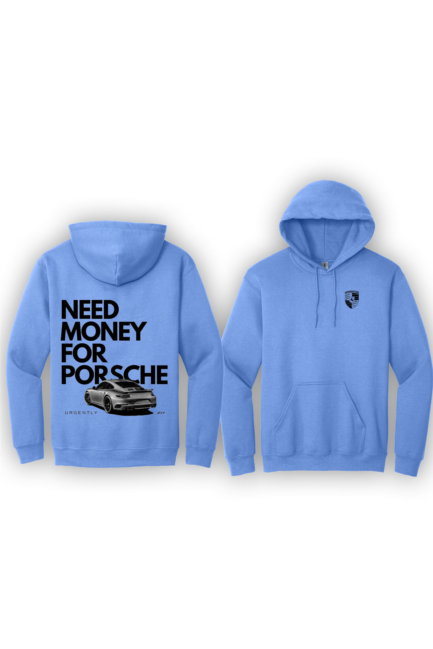 Hoodie Need Money For Porsche Graphic