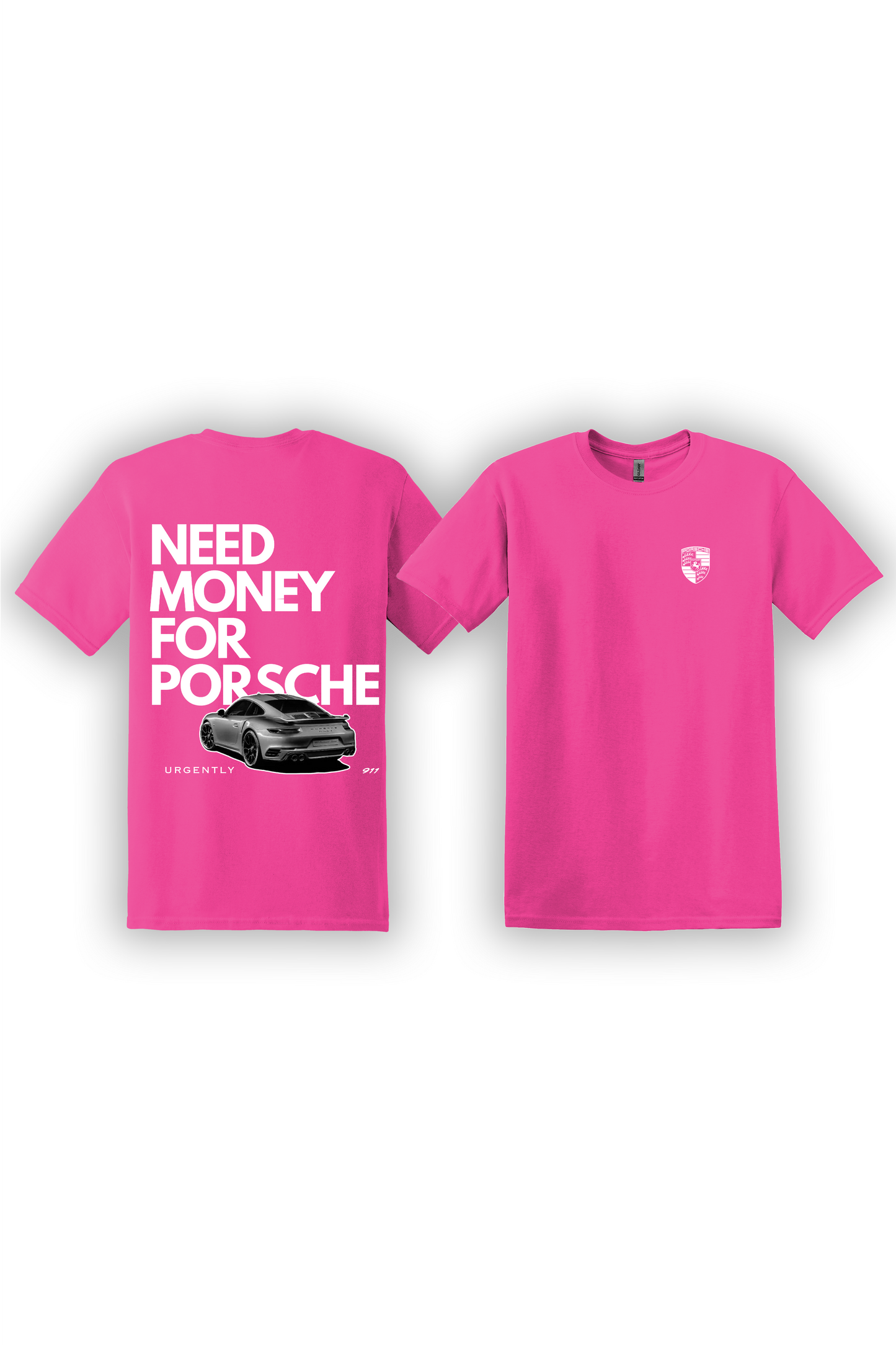 T-Shirt Need Money For Porsche Graphic