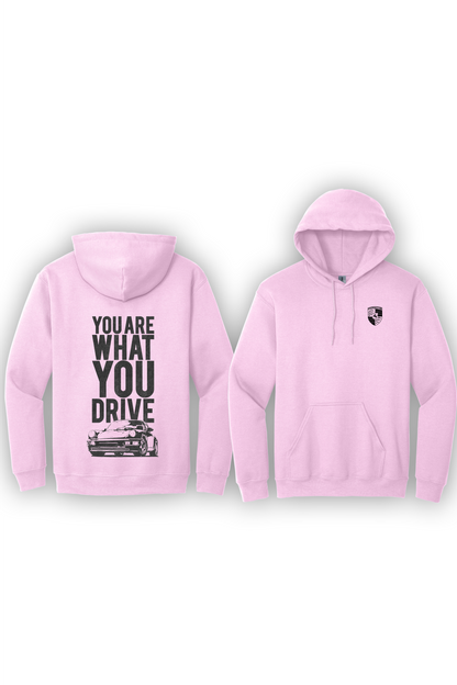 Hoodie You Are What You Drive