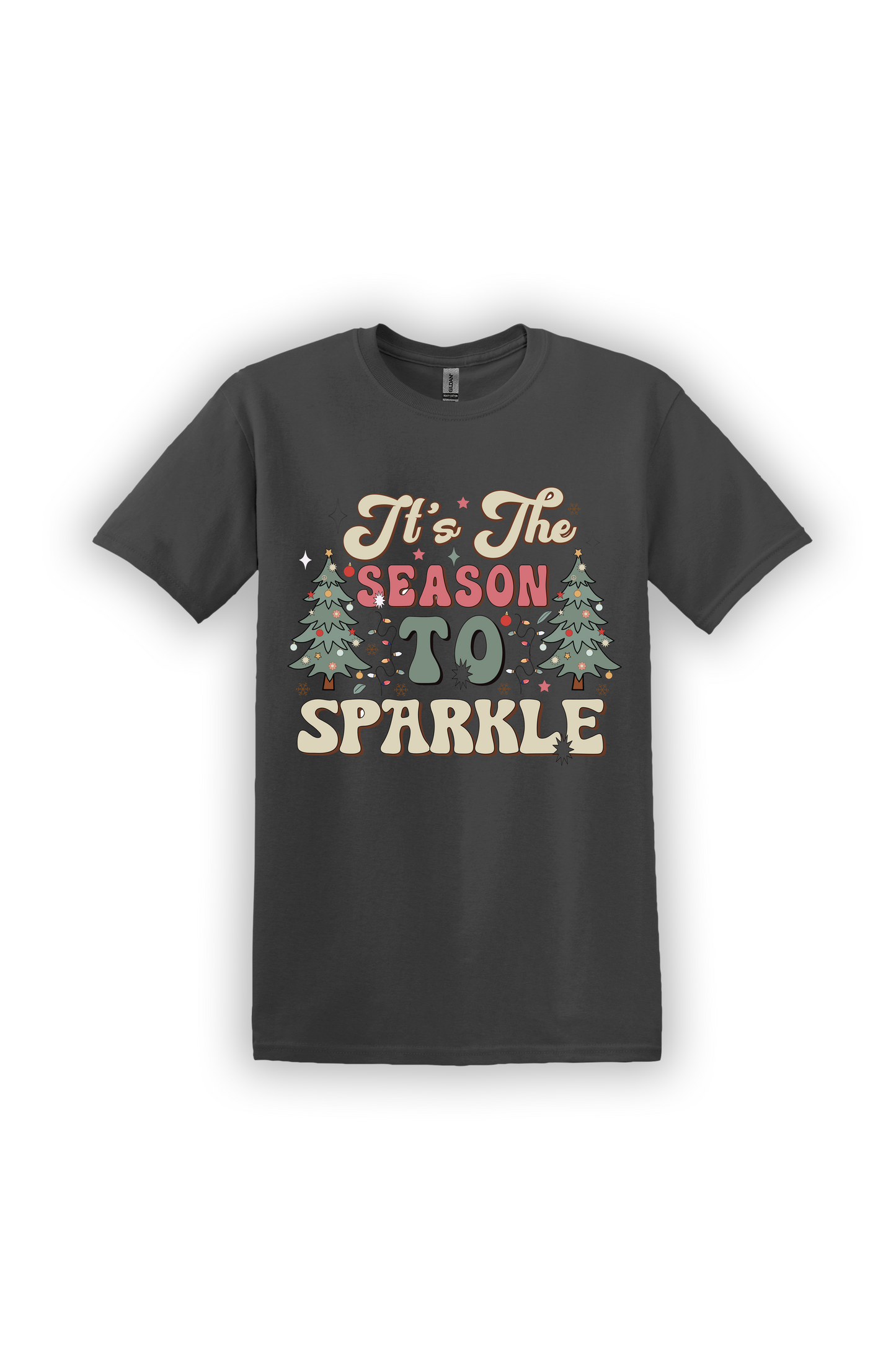 T-Shirt Its the Season to Sparkle