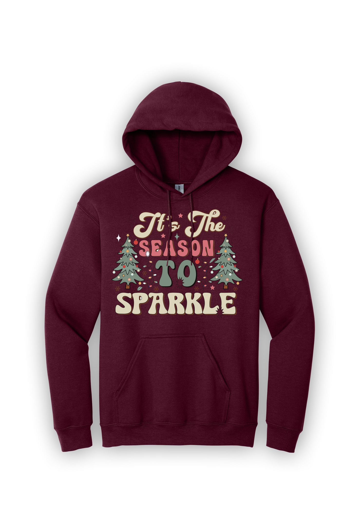 Hoodie Its the Season to Sparkle