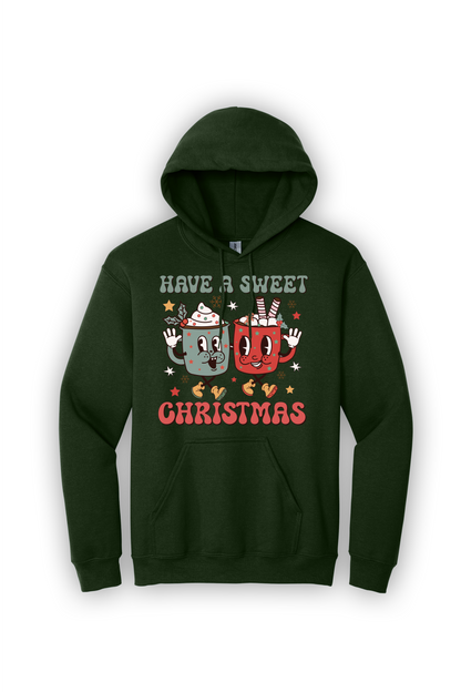 Hoodie Have a Sweet Christmas