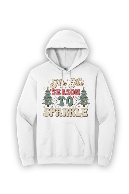 Hoodie Its the Season to Sparkle