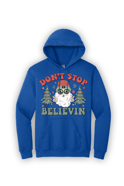 Hoodie Don't Stop Believin