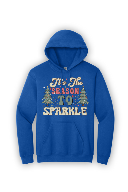 Hoodie Its the Season to Sparkle