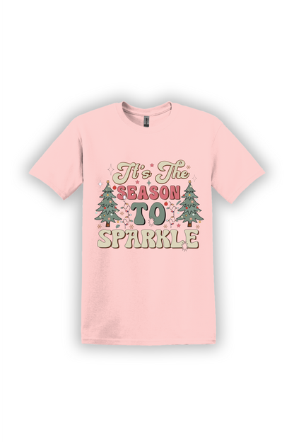 T-Shirt Its the Season to Sparkle