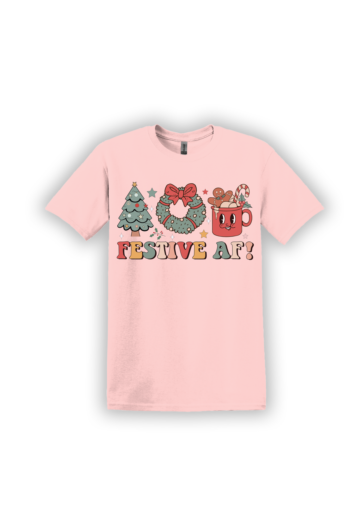 T-Shirt Festive AF!