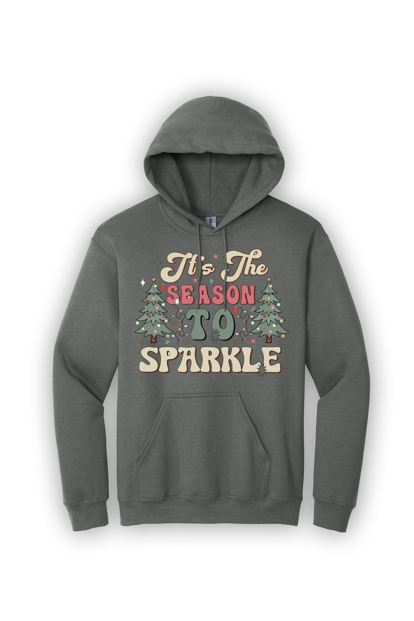 Hoodie Its the Season to Sparkle