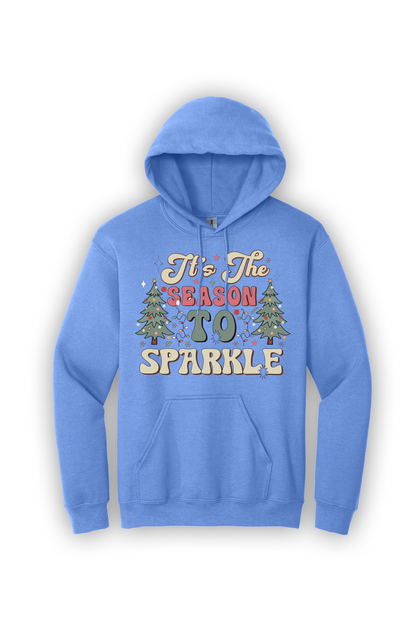 Hoodie Its the Season to Sparkle