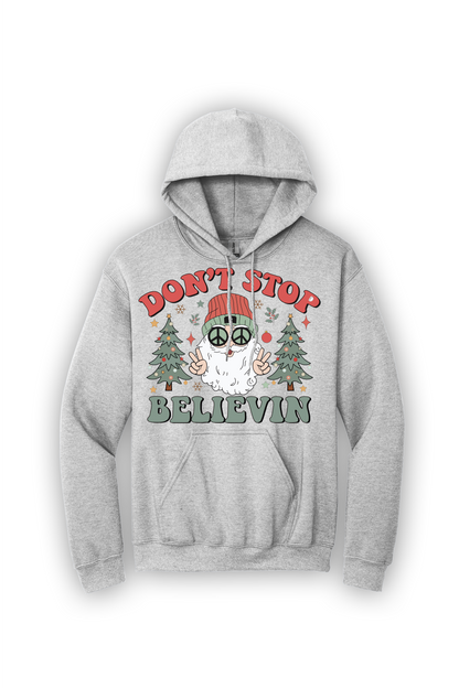 Hoodie Don't Stop Believin