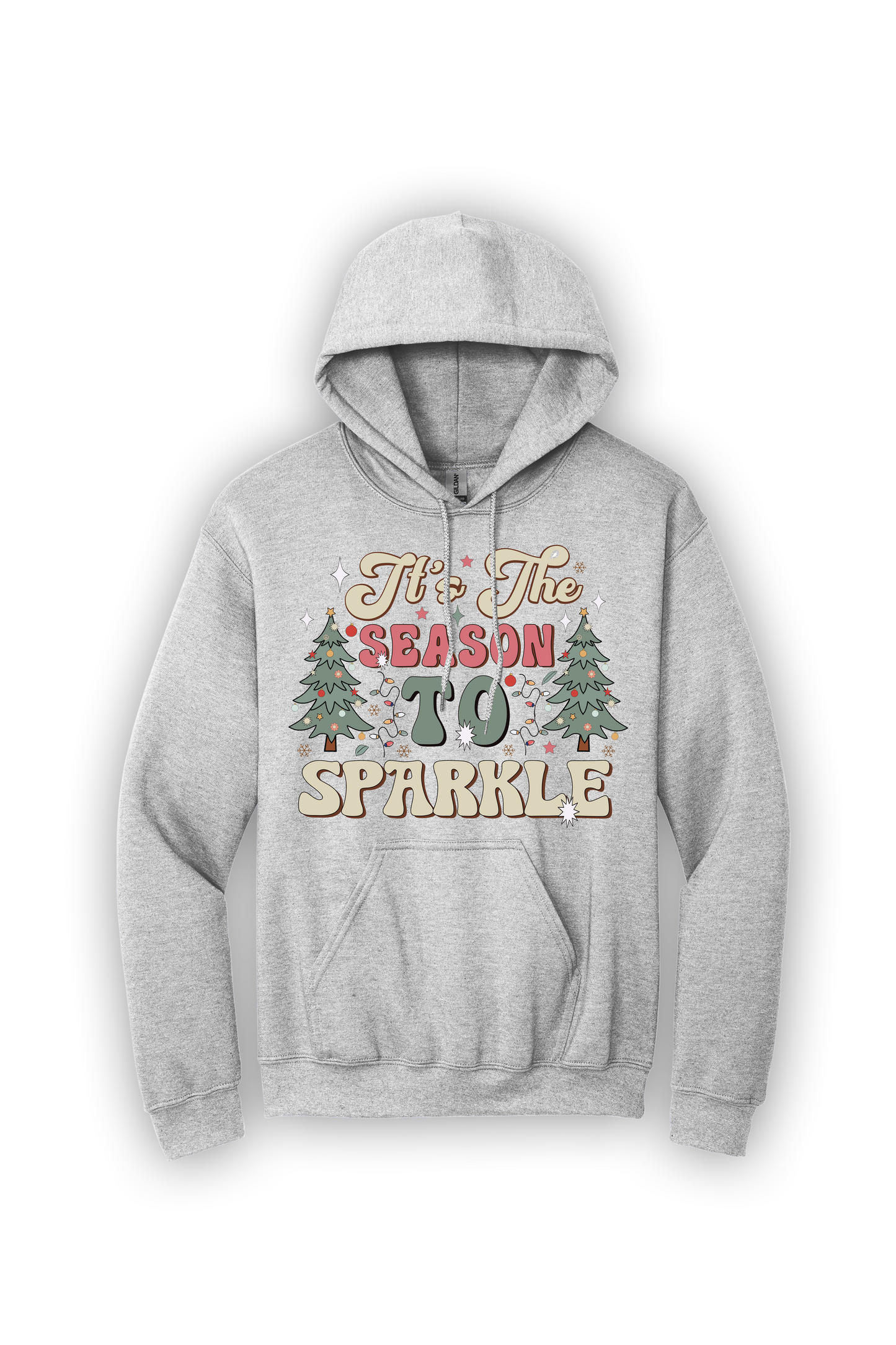 Hoodie Its the Season to Sparkle