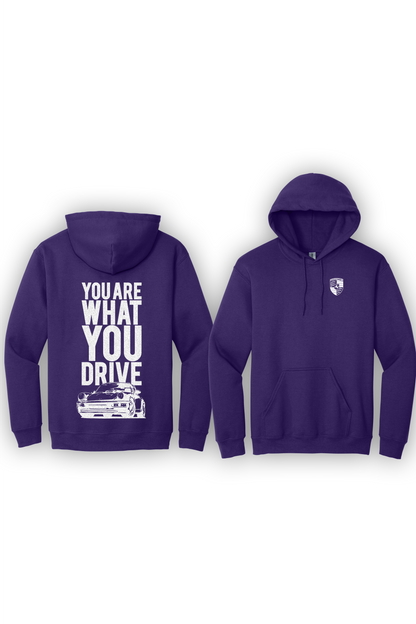 Hoodie You Are What You Drive