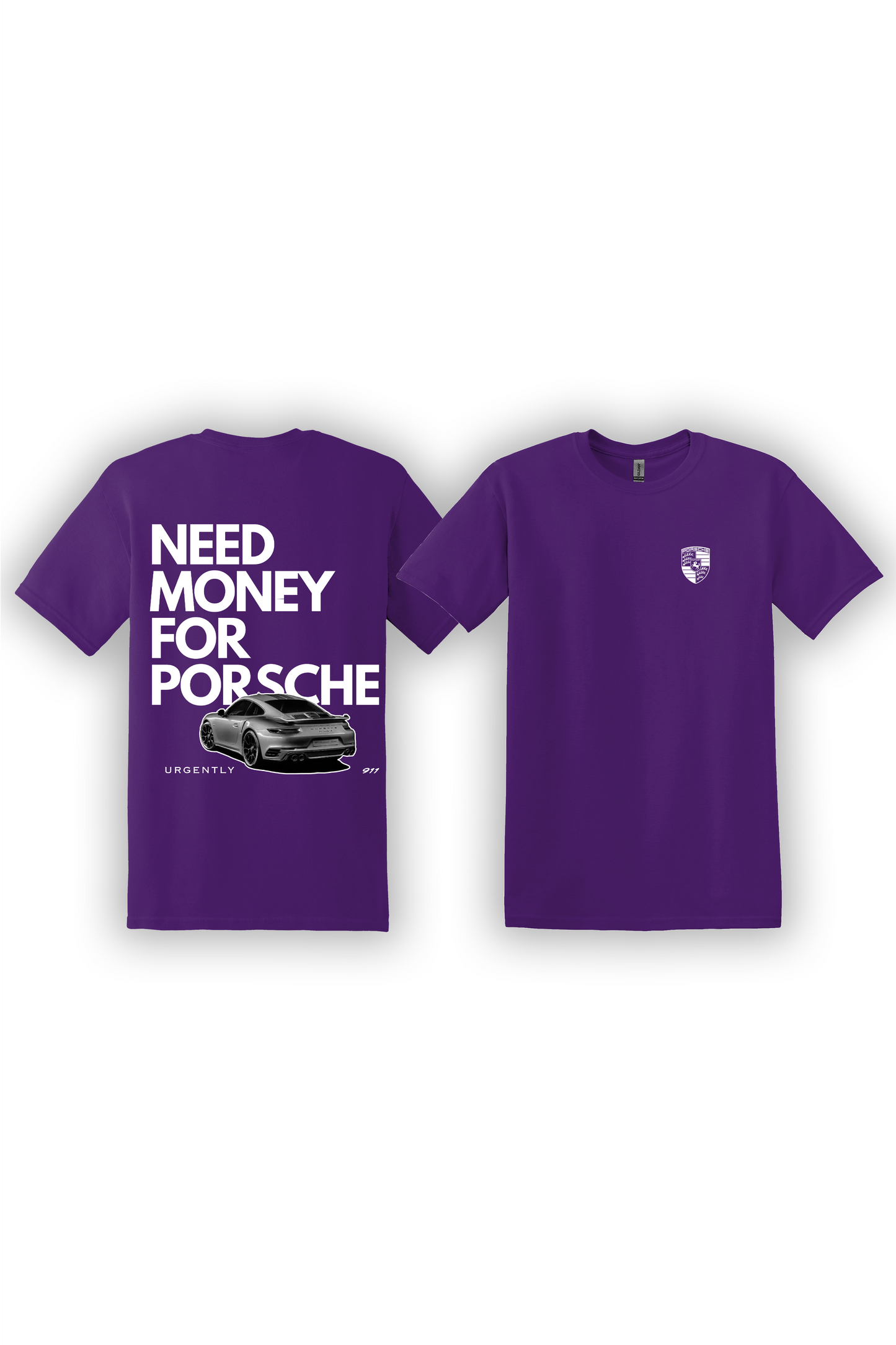 T-Shirt Need Money For Porsche Graphic