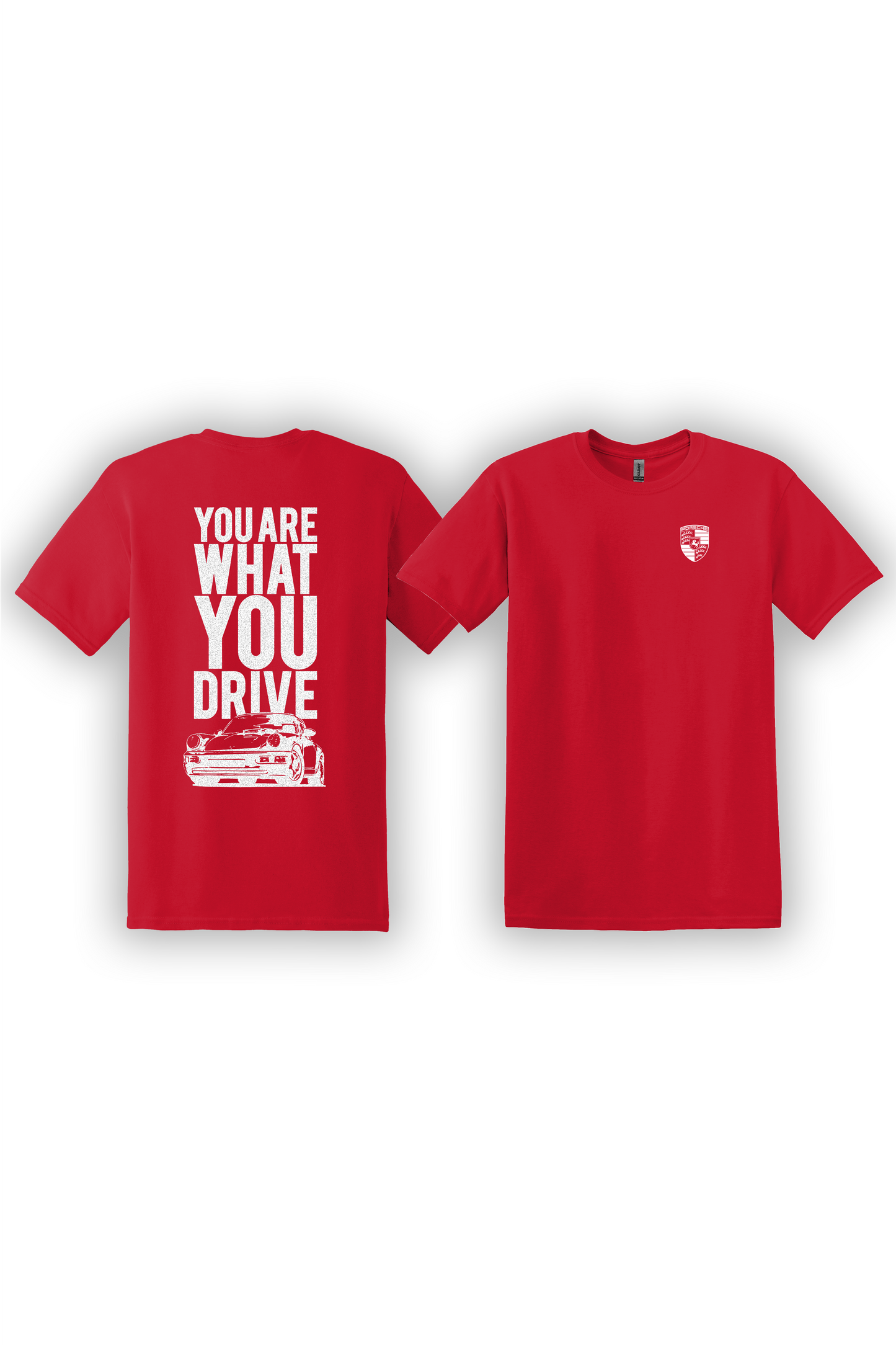 T-Shirt You Are What You Drive