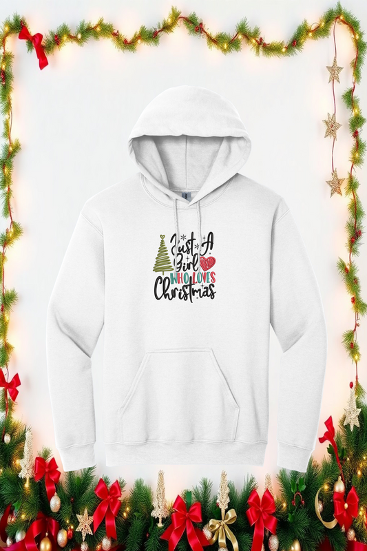 Hoodie Brodé Just A Girl Who Loves Christmas